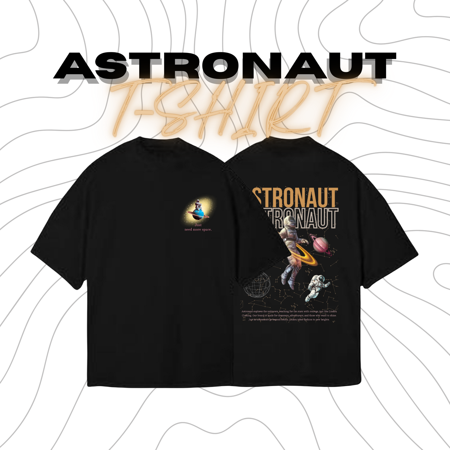 ASTRONAUT T-Shirt