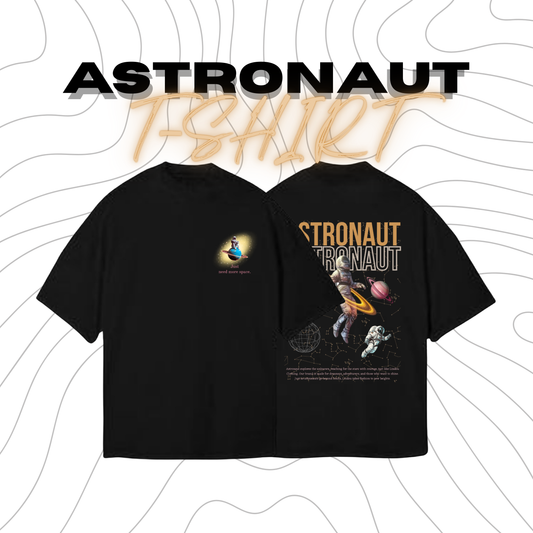 ASTRONAUT T-Shirt
